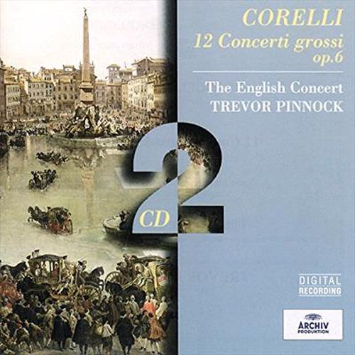 Corelli 12 Concerti Grossi Op 6