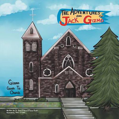 The Adventures of Jack and Gizmo: Gizmo Goes to Church