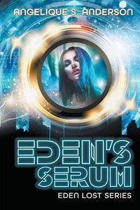 Cover image for Eden's Serum