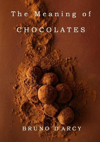 Cover image for The Meaning of Chocolates