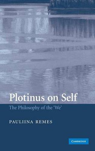 Cover image for Plotinus on Self: The Philosophy of the 'We
