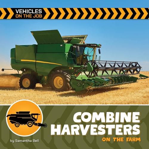 Cover image for Combine Harvesters on the Farm