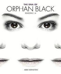 Cover image for The DNA of Orphan Black