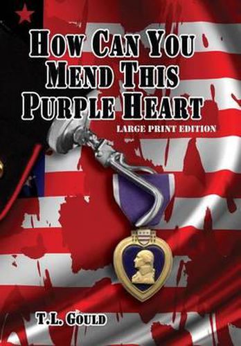 Cover image for How Can You Mend This Purple Heart