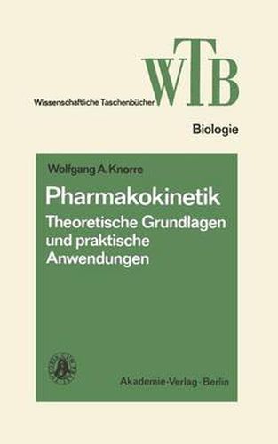 Cover image for Pharmakokinetik: Theoretische Grundlagen Und Praktische Anwendungen