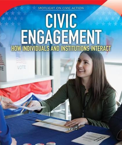 Cover image for Civic Engagement: How Individuals and Institutions Interact