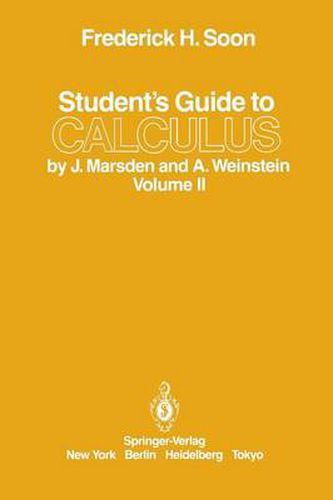 Student's Guide to Calculus by J. Marsden and A. Weinstein: Volume II