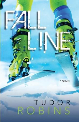 Fall Line: Downhill Series - Book One