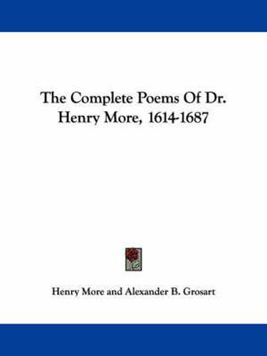 Cover image for The Complete Poems of Dr. Henry More, 1614-1687