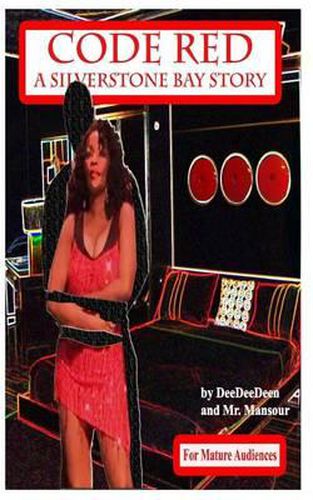 Cover image for Code Red: A Silverstone Bay Story