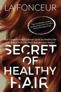 Cover image for Secret of Healthy Hair (Full Color Print)