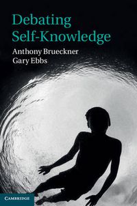 Cover image for Debating Self-Knowledge