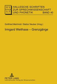 Cover image for Irmgard Weithase - Grenzgaenge