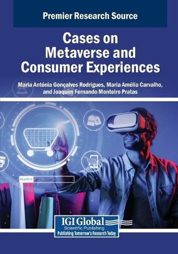 Cover image for Cases on Metaverse and Consumer Experiences