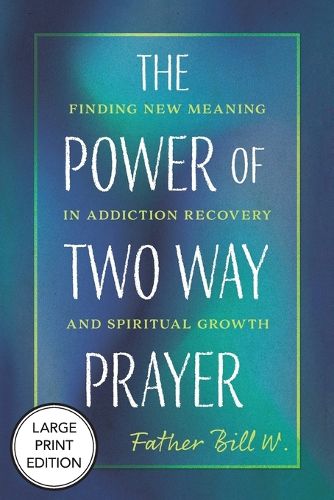 Cover image for The Power of Two Way Prayer