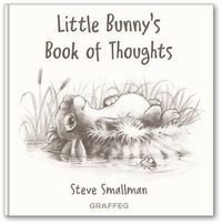 Cover image for Little Bunny's Book of Thoughts
