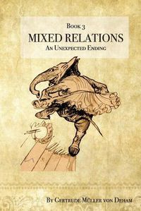 Cover image for Mixed Relations - An Unexpected Ending