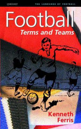 Cover image for Football: Terms and Teams