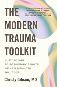 Cover image for The Modern Trauma Toolkit