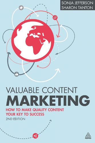 Cover image for Valuable Content Marketing: How to Make Quality Content Your Key to Success