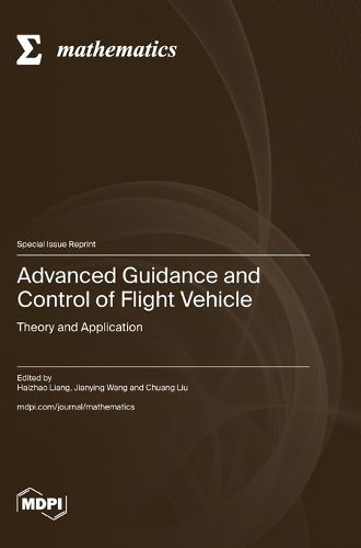 Cover image for Advanced Guidance and Control of Flight Vehicle