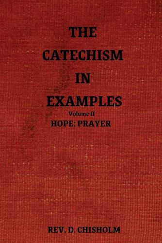 Cover image for The Catechism in Examples Vol. II