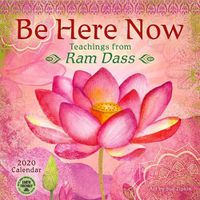 Cover image for Be Here Now 2020 Wall Calendar
