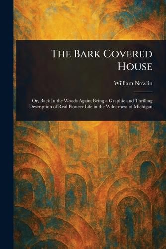 Cover image for The Bark Covered House
