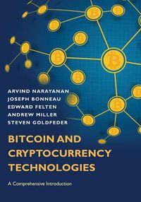 Cover image for Bitcoin and Cryptocurrency Technologies: A Comprehensive Introduction