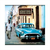 Cover image for Music That Inspired Buena Vista Social Club *** Vinyl