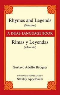 Cover image for Rhymes and Legends (selection) / Rimas Y Leyendas (seleccion)