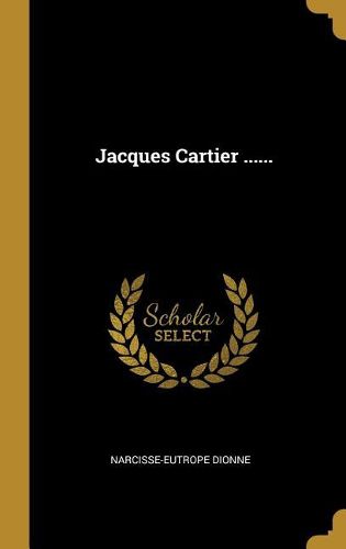 Cover image for Jacques Cartier ......