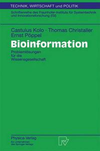 Cover image for Bioinformation: Problemloesungen fur die Wissensgesellschaft