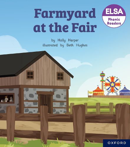 Cover image for ELSA Phonic Readers Farmyard at the Fair