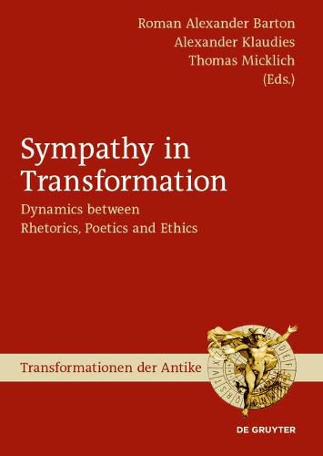 Cover image for Sympathy in Transformation: Dynamics between Rhetorics, Poetics and Ethics