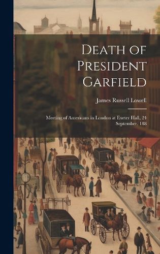 Cover image for Death of President Garfield