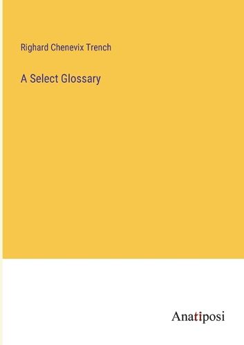 Cover image for A Select Glossary