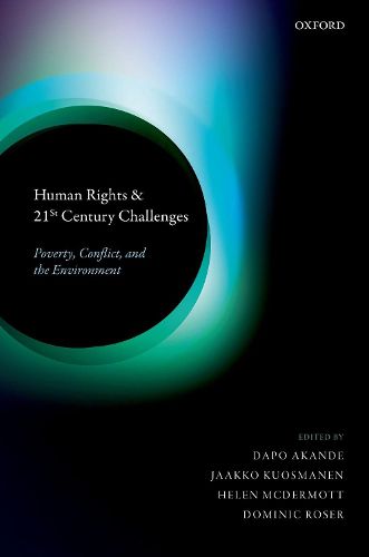 Cover image for Human Rights and 21st Century Challenges: Poverty, Conflict, and the Environment