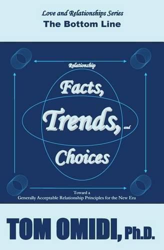 Cover image for Relationship Facts, Trends, & Choices: The Bottom Line