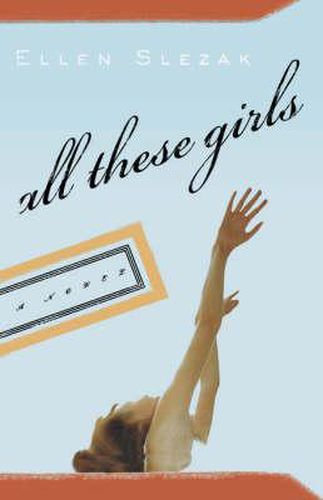 Cover image for All These Girls