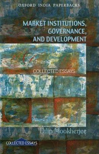 Cover image for Market Institutions, Governance, and Development: Collected essays