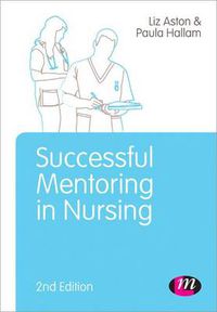 Cover image for Successful Mentoring in Nursing