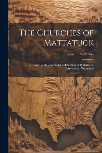 The Churches of Mattatuck