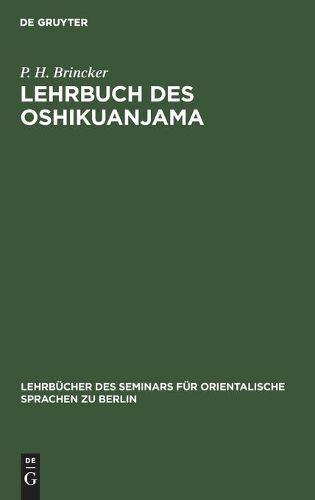 Cover image for Lehrbuch Des Oshikuanjama: (Bantu-Sprache in Deutsch-Sudwest-Afrika)