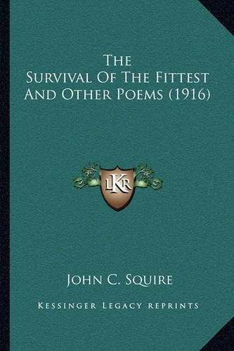 The Survival of the Fittest and Other Poems (1916)