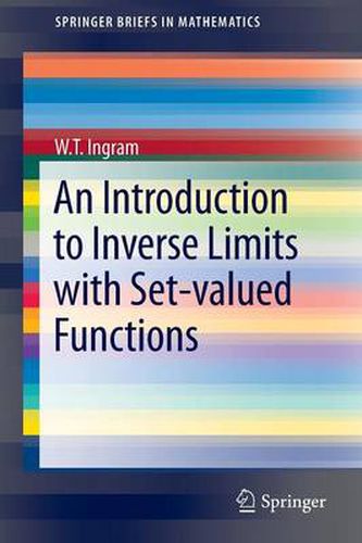 Cover image for An Introduction to Inverse Limits with Set-valued Functions