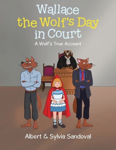 Cover image for Wallace the Wolf's Day in Court
