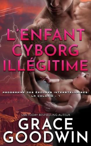 Cover image for L'Enfant Cyborg Ille&#769;gitime