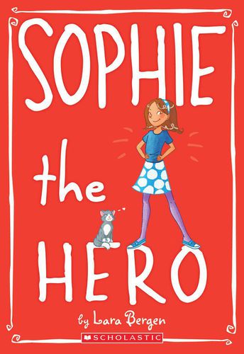 Sophie the Hero