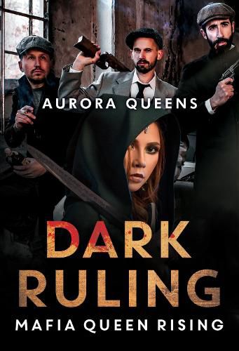 Cover image for Dark Ruling: Mafia Queen Rising